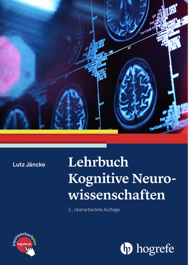 Lehrbuch Kognitive Neurowissenschaften