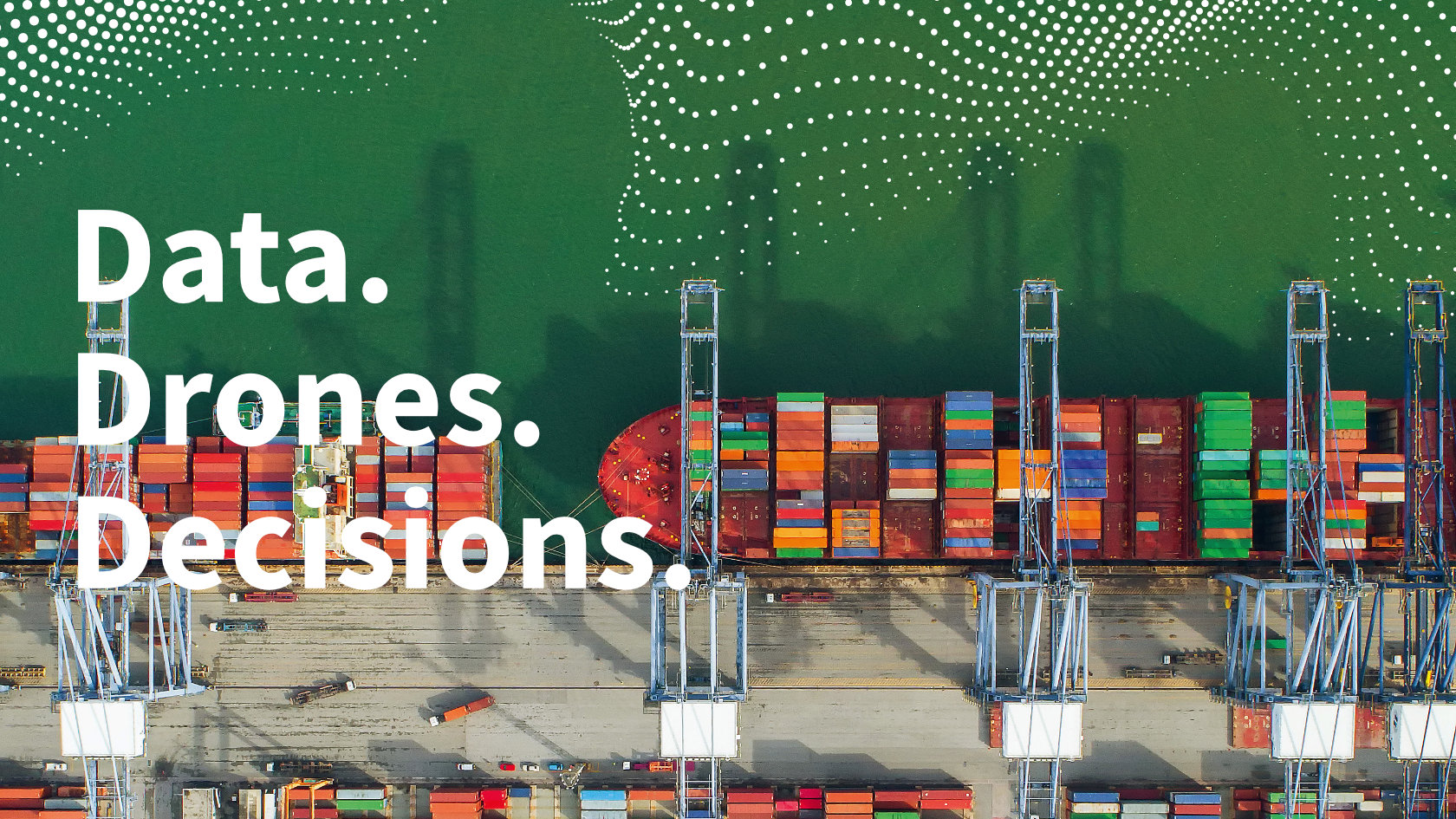 Grafik mit Text Data, Drones, Decisions